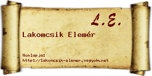 Lakomcsik Elemér névjegykártya